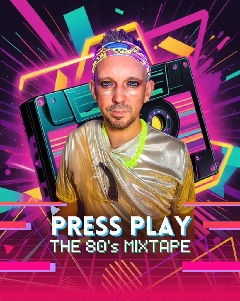 Press Play: The 80's Mixtape. An 80's show by Chris Kidd on the Costa del Sol